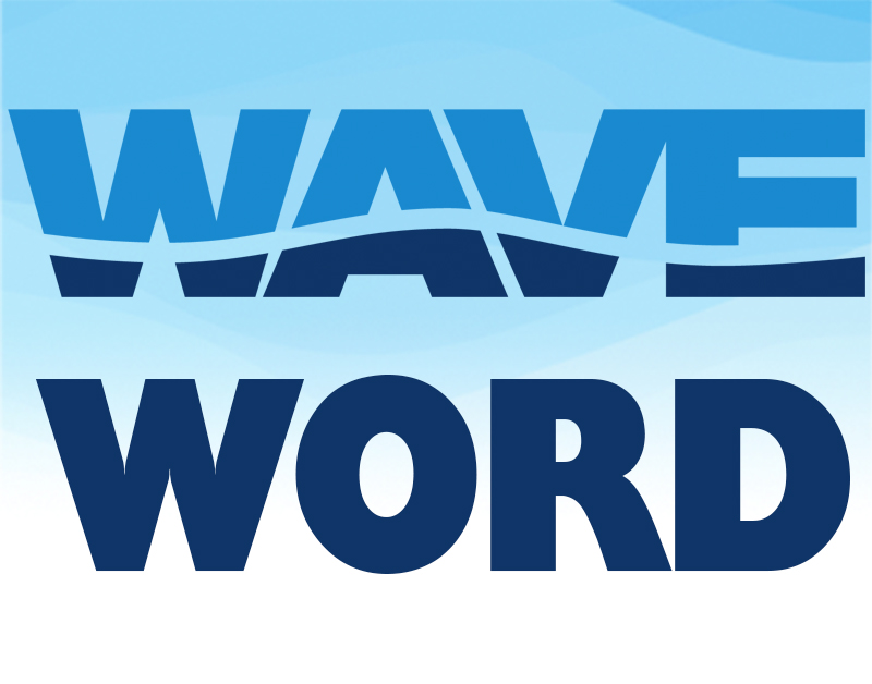 WAVE WORD OF THE DAY