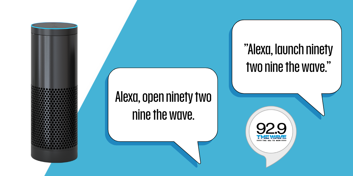 Alexa Open Commands for 92.9 The Wave